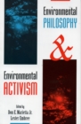 Environmental Philosophy and Environmental Activism - Book