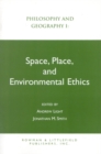Philosophy and Geography I : Space, Place, and Environmental Ethics - Book