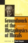 Kant's Groundwork of the Metaphysics of Morals : Critical Essays - Book