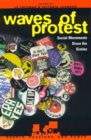Waves of Protest : Social Movements Since the Sixties - Book