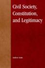 Civil Society, Constitution, and Legitimacy - Book