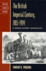 The British Imperial Century, 1815-1914 : A World History Perspective - Book