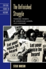 The Unfinished Struggle : Turning Points in American Labor - Book
