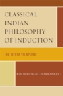 Classical Indian Philosophy : An Introductory Text - Book