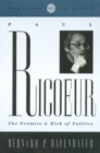 Paul Ricoeur : The Promise and Risk of Politics - Book