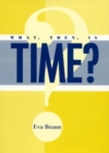 What, Then, Is Time? - Book