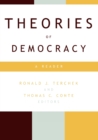Theories of Democracy : A Reader - Book