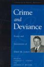 Crime and Deviance : Essays and Innovations of Edwin M. Lemert - Book