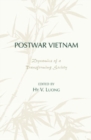 Postwar Vietnam : Dynamics of a Transforming Society - Book