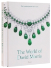 The World Of David Morris : The London Jeweler - Book