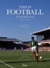 This is Football : The Beautiful Game - Book
