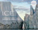 Ice : Portraits of Vanishing Glaciers - Book