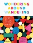 Wondering Around Wandering : Work-So-Far by Mike Perry - Book