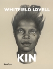 Whitfield Lovell : Kin - Book