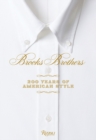 Brooks Brothers : 200 Years of American Style - Book