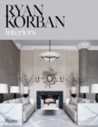 Ryan Korban : Interiors - Book