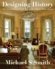Designing History : The Extraordinary Art and Style of the Obama White House - Book