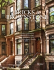 Bricks and Brownstone : The New York Row House - Book