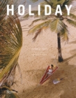 Holiday : The Best Travel Magazine that Ever Was - Book