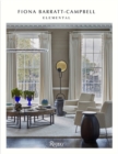 Elemental : The Interior Designs of Fiona Barratt-Campbell - Book