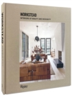 Workstead : Interiors of Beauty and Necessity - Book