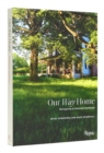 Our Way Home : Reimagining an American Farmhouse - Book