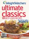 Weight Watchers Ultimate Classics : 100 Best-Loved Recipes - Book
