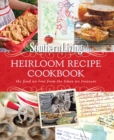 Southern Living Heirloom Recipe Cookbook - eBook