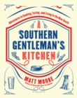 Southern Living A Southern Gentleman's Kitchen - eBook