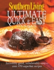 Southern Living: Ultimate Quick &amp; Easy Cookbook - eBook