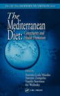 The Mediterranean Diet : Constituents and Health Promotion - Book