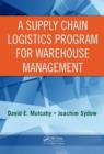 A Supply Chain Logistics Program for Warehouse Management - eBook