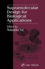 Supramolecular Design for Biological Applications - Book