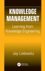 Knowledge Management : Learning from Knowledge Engineering - Book