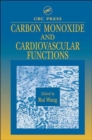 Carbon Monoxide and Cardiovascular Functions - Book