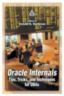 Oracle Internals : Tips, Tricks, and Techniques for DBAs - Book