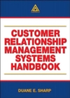 Customer Relationship Management Systems Handbook - Book