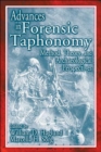 Advances in Forensic Taphonomy : Method, Theory, and Archaeological Perspectives - Book