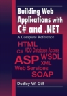 Building Web Applications with C# and .NET : A Complete Reference - Book