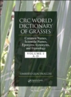 CRC World Dictionary of Grasses : Common Names, Scientific Names, Eponyms, Synonyms, and Etymology - 3 Volume Set - Book