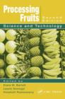 Processing Fruits : Science and Technology, Second Edition - Book