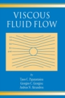 Viscous Fluid Flow - Book