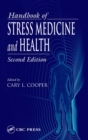 Handbook of Stress Medicine and Health - Book