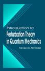 Introduction to Perturbation Theory in Quantum Mechanics - Book