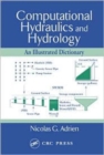 Computational Hydraulics and Hydrology : An Illustrated Dictionary - Book