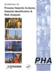 Guidelines for Process Hazards Analysis (PHA, HAZOP), Hazards Identification, and Risk Analysis - Book