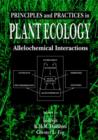Principles and Practices in Plant Ecology : Allelochemical Interactions - Book