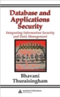 Database and Applications Security : Integrating Information Security and Data Management - Book