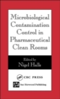 Microbiological Contamination Control in Pharmaceutical Clean Rooms - Book