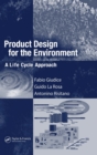 Product Design for the Environment : A Life Cycle Approach - Book